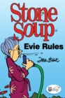 Stone Soup: Evie Rules - eBook