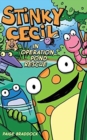 Stinky Cecil in Operation Pond Rescue - Book