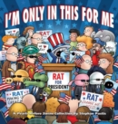 I'm Only in This for Me : A Pearls Before Swine Collection - Book