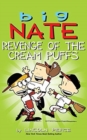 Big Nate : Revenge of the Cream Puffs - Book