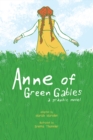 Anne of Green Gables : A Graphic Novel - eBook