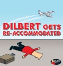 Dilbert Gets Re-Accomodated - eBook