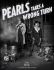 Pearls Takes a Wrong Turn : A Pearls Before Swine Treasury - Book