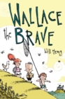 Wallace the Brave - eBook