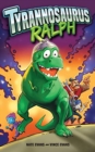 Tyrannosaurus Ralph - Book