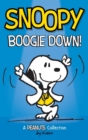 Snoopy : Boogie Down!: A PEANUTS Collection - Book