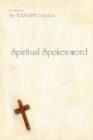 Spiritual Spoken-word : from the pen of The TORY KEIT Collection - Book