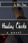 Hauling Checks : A Satirical Aviation Comedy - Book