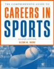 The Comprehensive Guide to Careers in Sports - Book
