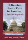 Book Alone: Delivering Health Care in America - Book