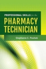 Professional Skills For The Pharmacy Technician - Book