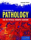 Introduction To Pathology For The Physical Therapist Assistant - Book