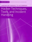 Laboratory Manual to Accompany Hacker Techniques, Tools, and Incident Handling - Book
