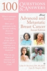 100 Questions  &  Answers About Advanced  &  Metastatic Breast Cancer - Book