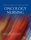 Clinical Practice Protocols in Oncology Nursing - Book