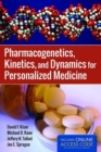 Pharmacogenetics, Kinetics, And Dynamics For Personalized Medicine - Book
