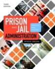 Prison And Jail Administration: Practice And Theory - Book
