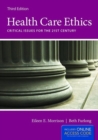 Health Care Ethics - Book