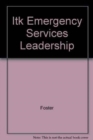 Emergency Services Leadership Instructor's Toolkit CD-ROM - Book
