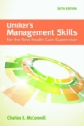 Umiker's Management Skills For The New Health Care Supervisor - Book