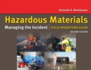 Hazardous Materials: Managing The Incident Field Operations Guide - Book