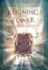Reigning in His Power : A Study on How to Rein in the Power of the Holy Spirit in Your Daily Walk - eBook