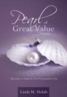 A Pearl of Great Value : Women in Search of a Purposeful Life - eBook