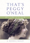 That'S Peggy O'Neal : Love and War at the Same Time - eBook