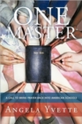 One Master : A Call to Bring Prayer Back into American Schools - Book