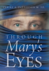 Through Mary's Eyes - Book