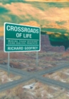 Crossroads of Life : Making Tough Decisions Using Biblical Principles - eBook
