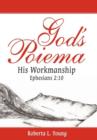 God's Poiema : His Workmanship; Ephesians 2:10 - Book