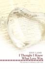 I Thought I Knew What Love Was : The Journey to Intimacy with God - Book