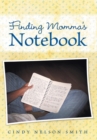 Finding Momma'S Notebook - eBook