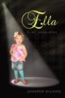 Ella : A Life Unaborted - Book