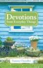 Devotions from Everyday Things - eBook