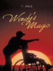 Wendy's Magic - eBook