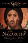 Can Any Good Come From Nazareth? : Following From A Distance - Book