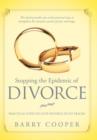 Stopping the Epidemic of Divorce : Tical Steps to Stop Divorce in Its Tracks - Book