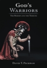 God's Warriors : The Bishop and the Tribune - eBook