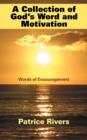 A Collection of God's Word and Motivation : Words of Encouragement - Book