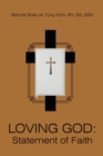 Loving God: Statement of Faith - eBook