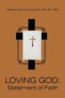 Loving God : Statement of Faith - Book
