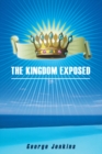 The Kingdom Exposed - eBook