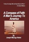 A Compass of Faith : A Man's Journey To America - Book
