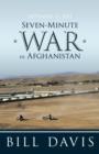 September 11, 2011 Seven-Minute War in Afghanistan - Book