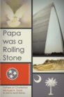 Papa Was a Rolling Stone : Fathers  of Charleston - eBook