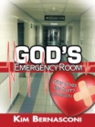 God's Emergency Room : Why Does Life Hurt? so Much! - eBook