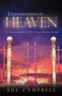 Conversations in Heaven : The Amazing Journey of Five Unique Heavenly Beings - Book