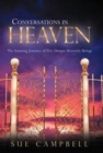 Conversations in Heaven : The Amazing Journey of Five Unique Heavenly Beings - Book